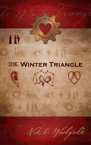 [Sweet & Steamy 01] • The Winter Triangle